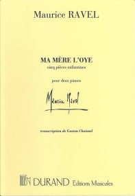 Ravel: Ma Mre L'Oye for Two Pianos published by Durand